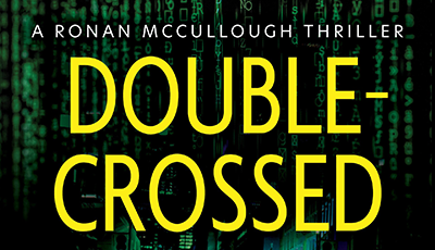 DOUBLE-CROSSED with Eliot Parker